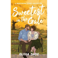 Sweetest in the Gale: A Marysburg Story Collection - Paperback