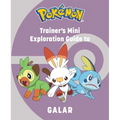 Pokémon: Trainer's Mini Exploration Guide to Galar - Hardcover