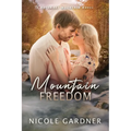 Mountain Freedom - Paperback