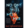 No One Will Miss Her - Paperback