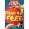 Sugar Free - Hardcover