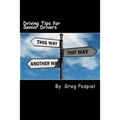 Driving Tips for Senior Drivers - Paperback