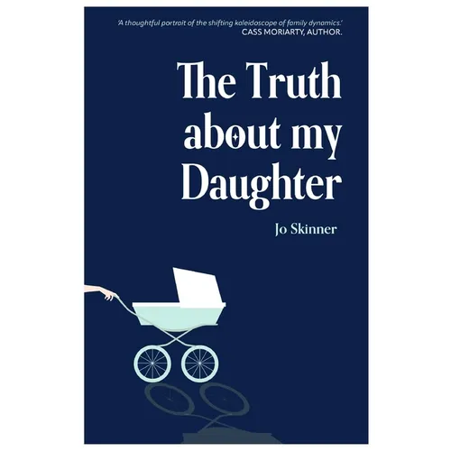 The Truth About My Daughter - Paperback