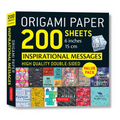 Origami Paper 200 Sheets Inspirational Messages 6 (15 CM): Tuttle Origami Paper: Double Sided Origami Sheets Printed with 12 Different Designs (Instru - Loose Leaf