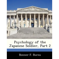 Psychology of the Japanese Soldier, Part 2 - Paperback