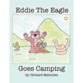 Eddie the Eagle Goes Camping - Paperback