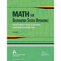 Math for Distribution System Operators: Practice Problems to Prepare for Distribution System Operator Certification Exams - Paperback