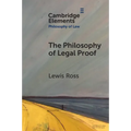 The Philosophy of Legal Proof - Paperback