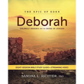 Deborah Bible Study Guide Plus Streaming Video: Unlikely Heroes and the Book of Judges - Paperback