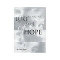 Looking at Luke Through the Eyes of Hope: Vol 1 - Paperback