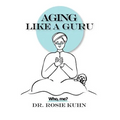 Aging Like A Guru: ...Who Me? - Paperback