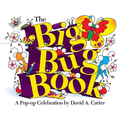 The Big Bug Book: A Pop-Up Celebration by David A. Carter - Hardcover