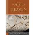 Politics of Heaven - Paperback