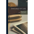 Enigmas of Life - Hardcover