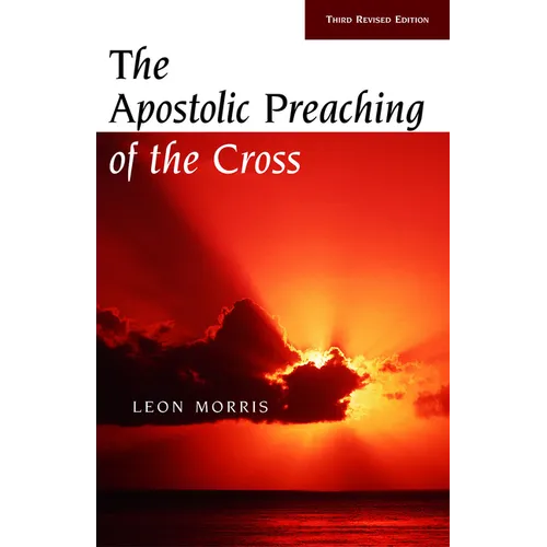The Apostolic Preaching of the Cross - Paperback
