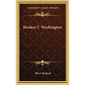 Booker T. Washington - Hardcover