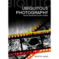 Ubiquitous Photography - Paperback