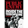 Public Enemy - Inside the Terrordome - Paperback