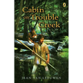 Cabin on Trouble Creek - Paperback