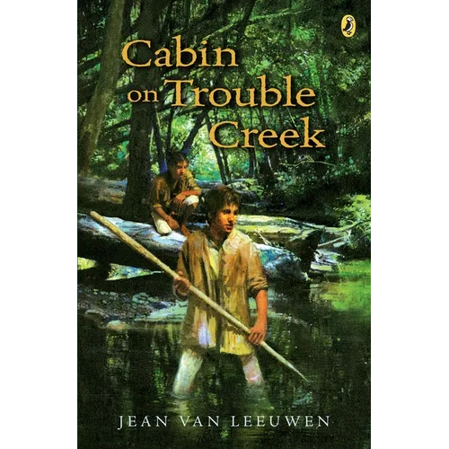Cabin on Trouble Creek - Paperback