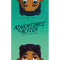 Adventures of Alyssa: Not So Ordinary - Paperback