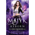 Majyk Reborn - Paperback