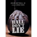 Ball Don't Lie - Hardcover