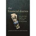 The Financial Diaries: How American Families Cope in a World of Uncertainty - Paperback