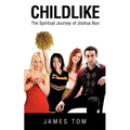 Childlike - Paperback