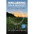 Wellbeing on a Budget: The Inner Ninja Handbook - Hardcover