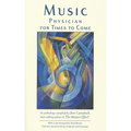 Music: Physician for Times to Come - Paperback