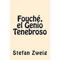 Fouche, el Genio Tenebroso - Paperback