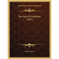 The Facts Of Nutrition (1957) - Hardcover