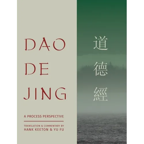 Dao De Jing: a Process Perspective - Hardcover