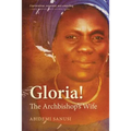 Gloria!: The Archbishop's Wife - Paperback