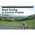 Road Cycling in Central Virginia: A Guide - Spiral