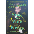 The Gentleman's Guide to Vice and Virtue - Hardcover