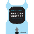 The Idea Writers: Copywriting in a New Media and Marketing Era - Paperback