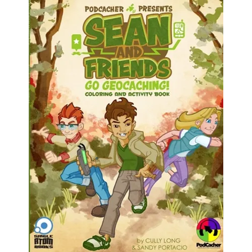 Sean and Friends Go Geocaching (Coloring Book) - Paperback