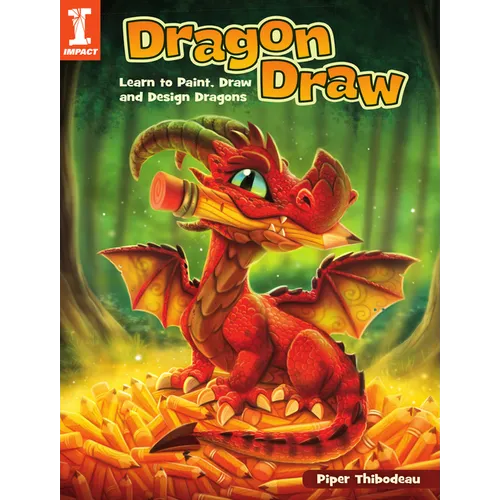 Dragon Draw: Learn to Paint, Draw and Design Dragons - Paperback