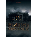 House of Hernandez - Paperback