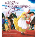 The Very First Thanksgiving Day - Hardcover