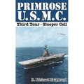 Primrose U.S.M.C. Third Tour: Sleeper Cell - Paperback
