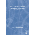 The Chanson d'Antioche: An Old French Account of the First Crusade - Paperback