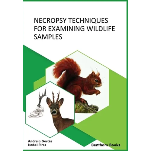 Necropsy Techniques for Examining Wildlife Samples - Paperback