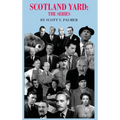 Scotland Yard: The Series - Hardcover