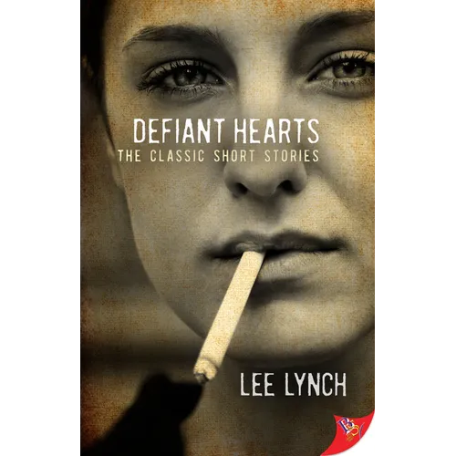 Defiant Hearts: The Classic Short Stories - Paperback