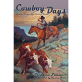 Cowboy Days: Stories of the New Mexico Range - Paperback