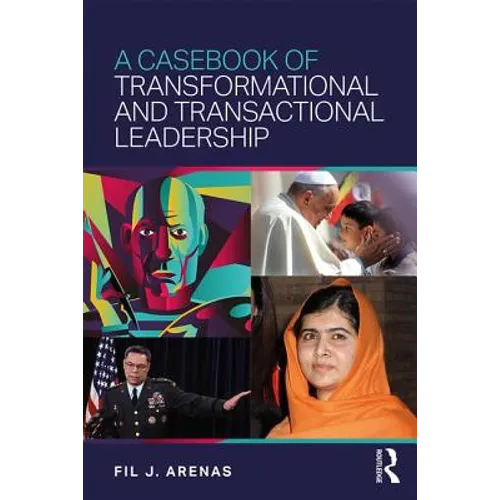 A Casebook of Transformational and Transactional Leadership - Paperback