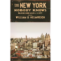 The New York Nobody Knows: Walking 6,000 Miles in the City - Paperback